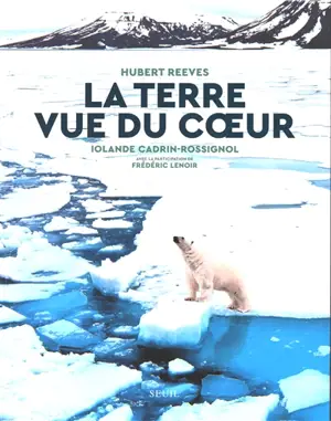 La Terre vue du coeur