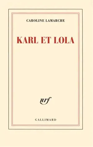 Karl et Lola