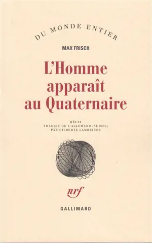 L'homme apparaît au quaternaire : récit