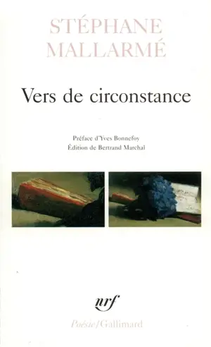 Vers de circonstance : avec des inédits