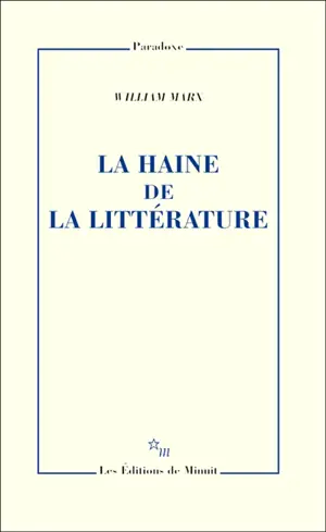 La haine de la littérature