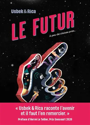 Le futur : à peu de choses près...