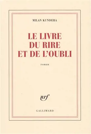 Le livre du rire et de l'oubli
