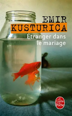 Etranger dans le mariage