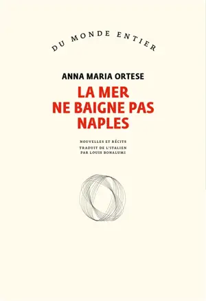 La mer ne baigne pas Naples