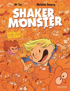 Shaker Monster. Vol. 3. Joyeux bazar !