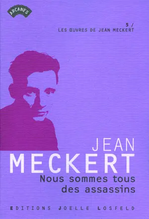 NOUS SOMMES TOUS DES ASSASSINS