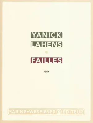 Failles : récit