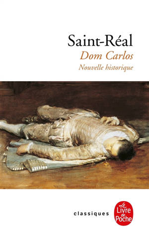 Dom Carlos : nouvelle historique