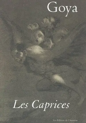 Goya, Les caprices