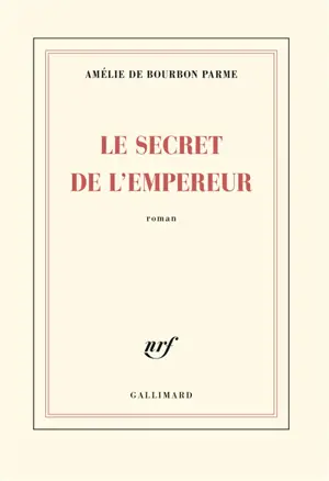 Le secret de l'empereur