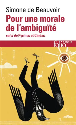 Pour une morale de l'ambiguïté. Pyrrhus et Cinéas