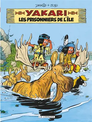 Yakari. Vol. 9. Les prisonniers de l'île