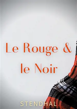 Le Rouge et le Noir : édition originale de 1830