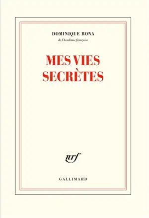 Mes vies secrètes