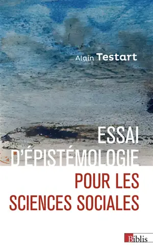 Essai d'épistémologie pour les sciences sociales