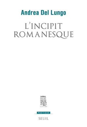 L'incipit romanesque