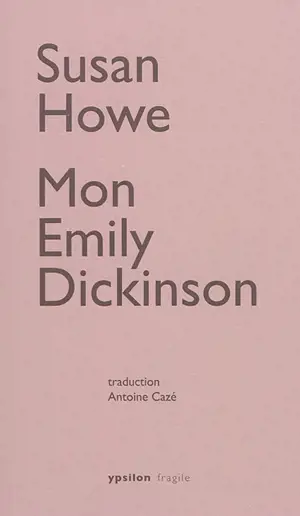 Mon Emily Dickinson