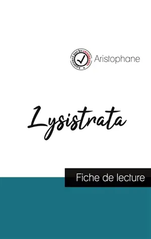 Lysistrata de Aristophane (fiche de lecture et analyse complète de l'oeuvre)
