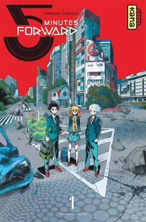 5 minutes forward. Vol. 1