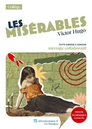 Les Misérables, Victor Hugo