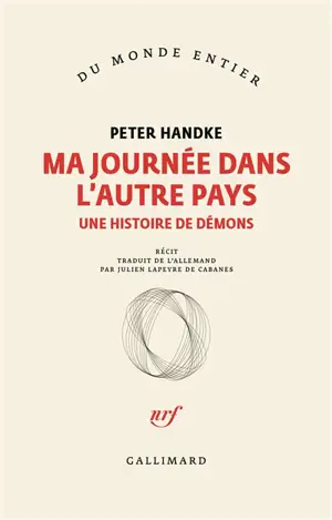 Ma journée dans l'autre pays : une histoire de démons : récit