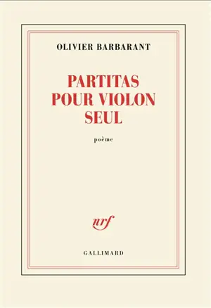 Partitas pour violon seul : poème