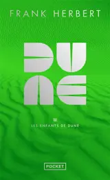 Le cycle de Dune. Vol. 3. Les enfants de Dune
