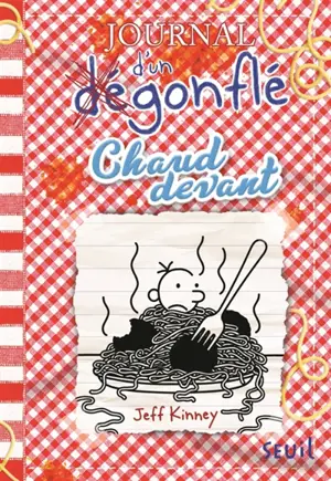 Journal d'un dégonflé. Vol. 19. Chaud devant