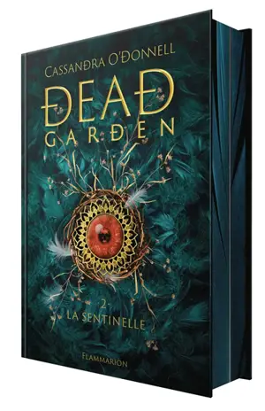Dead garden. Vol. 2. La sentinelle