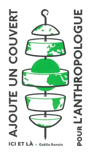 Ajoute un couvert pour l'anthropologue