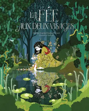 La fée aux deux visages