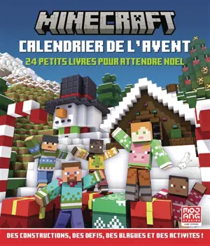 Minecraft, calendrier de l'Avent : 24 petits livres pour attendre Noël : des constructions, des défis, des blagues et des activités !