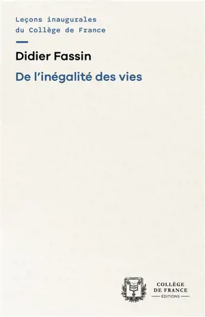 De l'inégalité des vies