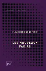 Les nouveaux fakirs