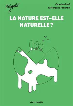 La nature est-elle naturelle ?
