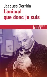 L'animal que donc je suis