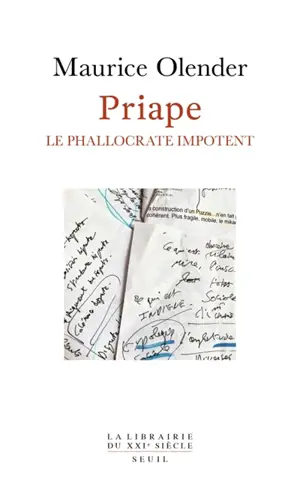 Priape : le phallocrate impotent