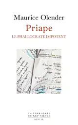 Priape : le phallocrate impotent