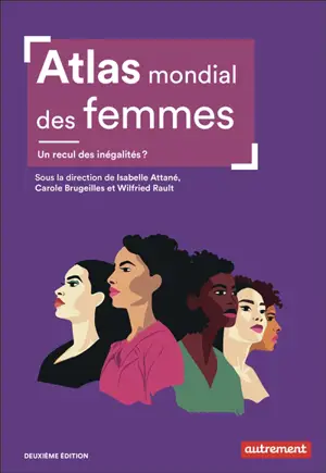 Atlas mondial des femmes : un recul des inégalités ?