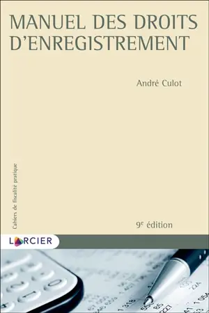 Manuel des droits d'enregistrement