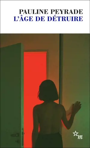 L'âge de détruire