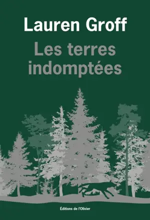 Les terres indomptées