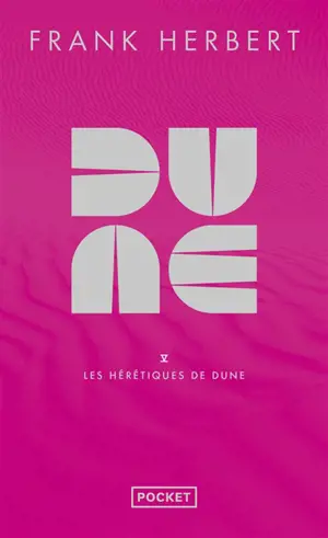 Dune - Tome 5 Les hérétiques de Dune - Collector