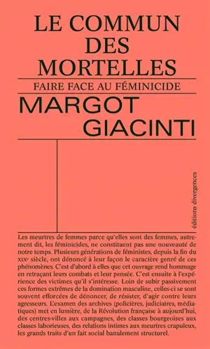 Le commun des mortelles : faire face au féminicide