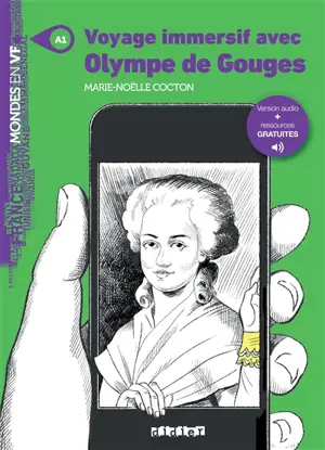 Voyage immersif avec Olympe de Gouges