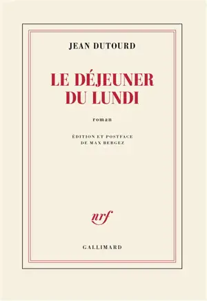 Le déjeuner du lundi