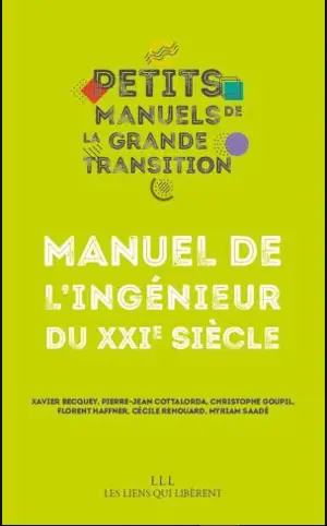 Manuel de l'ingénieur du XXIe siècle