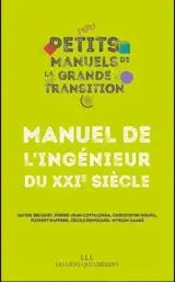 Manuel de l'ingénieur du XXIe siècle