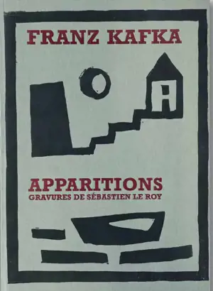 APPARITIONS -- GRAVURES SEBASTIEN LE ROY